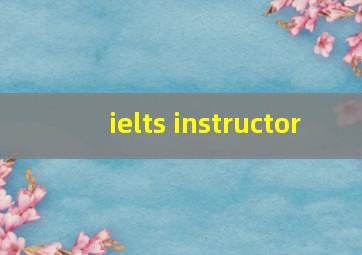 ielts instructor